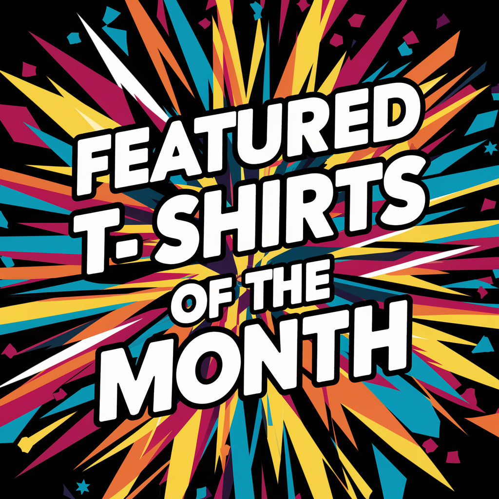KidVicious.co.uk - Featured T-Shirts Of The Month